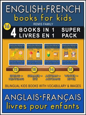 16--4 Books in 1--4 Livres en 1 (Super Pack)--English French Books for Kids (Anglais Français Livres pour Enfants) - ebook